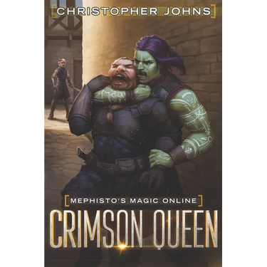 Crimson Queen: A Fantasy LitRPG Series