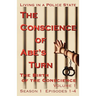 The Conscience of Abe's Turn: The Birth of the Conscience, Volume 1 (Season 1, Episodes 1-4)