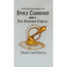 Adventures In Space Command - The Enigma Circle
