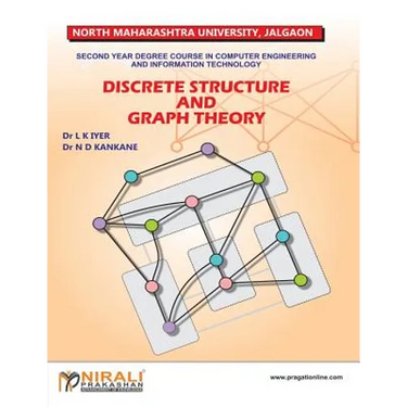 Discrete Structure and Graph Theory