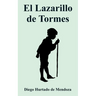 Lazarillo de Tormes, El