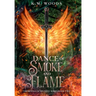 Dance of Smoke and Flame