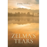 Zelma's Tears