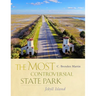 The Most Controversial State Park: Jekyll Island