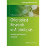 Chloroplast Research in Arabidopsis: Methods and Protocols, Volume II
