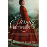 Eternity Between Us