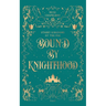 Bound By Knighthood: A Rivals to Lovers Fantasy Romance