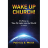 Wake up Church!