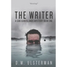 The Writer: A Dark Thriller
