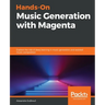 Hands-On Music Generation with Magenta
