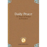 Daily Peace: 31 Days of Peace in Practice
