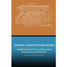 Theory Construction Series: Building Theory from Existing Work: Finding your Contribution