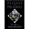 Passion & Prejudice: A Family Memoir