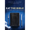Eat the Bible: Food, Metaphor, and the Nature of Scripture