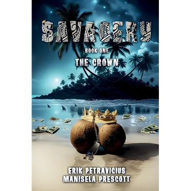 Savagery: Book One: The Crown