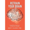 Retrain Your Brain: Using Biblical Meditation To Purify Toxic Thoughts