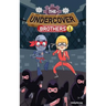 The Undercover Brothers: Ninja Invasion (Book 1)