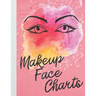 Makeup Face Charts Book: Double Sided Makeup Face Chart Sheets for Makeup Artist Hobbyists Enthusiasts Professional and Amateur