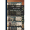 The Family Of Merriam Of Massachusetts