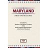 Maryland: A Guide To The Old Line State