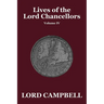 Lives of the Lord Chancellors Vol. IV
