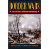 Border Wars: The Civil War in Tennessee and Kentucky