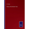 History of the Ottoman Turks