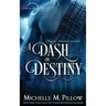 A Dash of Destiny