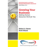 Growing Your Business: Making Human Resources Work for You
