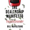 The Dealership Manifesto: The 8-Step Roadmap to Industry-Leading Profitability