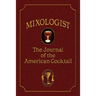 Mixologist: The Journal of the American Cocktail, Volume 1