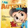 I Am Autistic and...