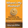 Where's My Mustard?