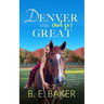 Denver the (not so) Great
