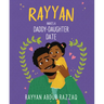 Rayyan Makes a Daddy-Daughter Date