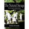 The Natural Savage