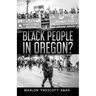 Black People In Oregon?