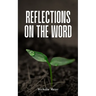 Reflections On The Word
