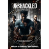 Unshackled Voices: Incarcerated Fathers Speak to Restore the Family
