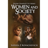 From Cradles To Arms: Women and Society