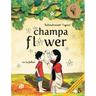 The Champa Flower