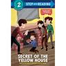Secret of the Yellow House: Boxcar Children Early Reader (Step Into Reading)