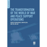 The Transformation of the World of War and Peace Support Operations