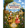 Nurseryville Mysteries: Case File #: 001