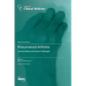 Rheumatoid Arthritis: Current Status and Future Challenges