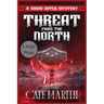 Threat from the North: A Viking Witch Mystery