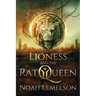 The Lioness and the Rat Queen