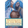 Messengers of the Wind: Native American Women Tell Their Life Stories