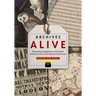 Archives Alive: Expanding Engagement with Public Library Archives and Special Collections