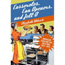 Casseroles, Can Openers, and Jell-O: American Food and the Cold War, 1947-1959